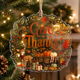 Thanksgiving Give Thanks Acrylic Hanging Wall Decor, Fall Ornament - MintiHome
