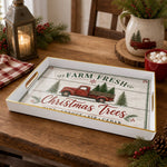 White tray with gold trim featuring Farm Fresh Christmas Trees sign with red truck and evergreens