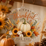 Thankful for You acrylic hanging wall decor with pumpkin, sunflower, cotton boll, and clear die-cut edge.