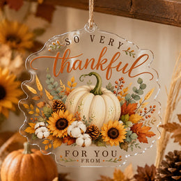 Thankful for You acrylic hanging wall decor with pumpkin, sunflower, cotton boll, and clear die-cut edge.